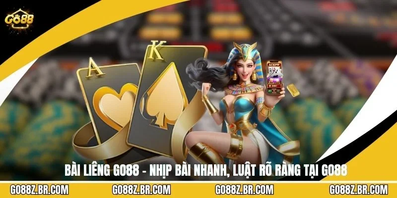 Bài Liêng GO88 – Nhịp Bài Nhanh, Luật Rõ Ràng Tại GO88
